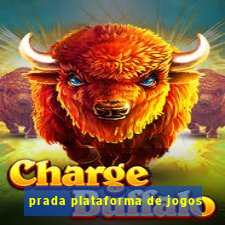 prada plataforma de jogos